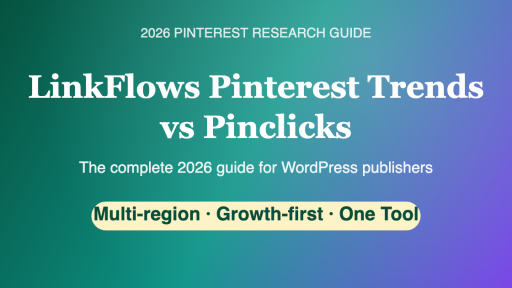 LinkFlows Pinterest Trends vs Pinclicks 2026 hero comparison